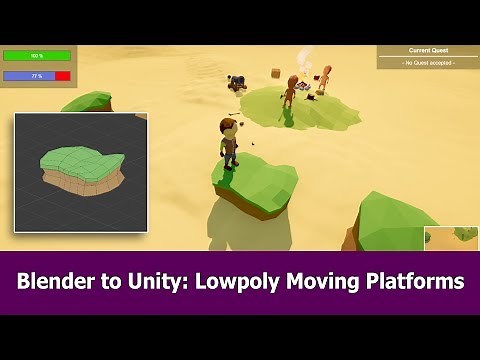 Blender to Unity : Moving Platforms Tutorial