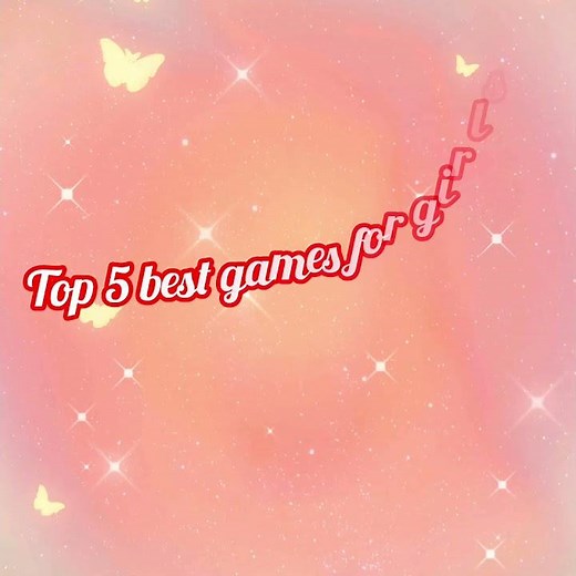 Top 5 best games for girls 👍✨ #games