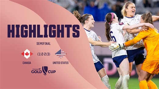 Relive the excitement from the Match between Canada and United States in the #WGoldCup Semifinals! 🇨🇦 🇺🇸 | Gold Cup