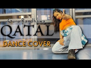 QATAL - Dance Cover | The Nachania | Guru Randhawa | Trending On YouTube