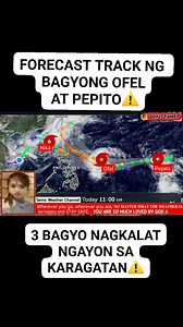 888K views · 11K reactions | FORECAST TRACK NG 2 BAGYO NA #OFEL AT #PEPITO #bagyo #weather #WeatherUpdate #weatherforecast #everyonehighlights | Philippine Daily Weather Update | Facebook