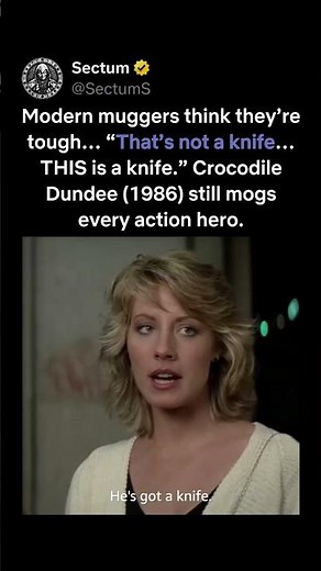 Crocodile Dundee (1986) — That’s a Knife