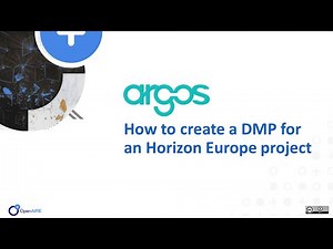 ARGOS Tool tutorial: how to create DMP for Horizon Europe project