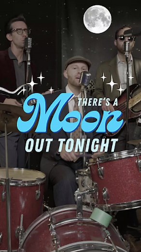 There's a Moon Out Tonight - The Capris Performance
