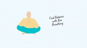Find Balance with Box Breathing