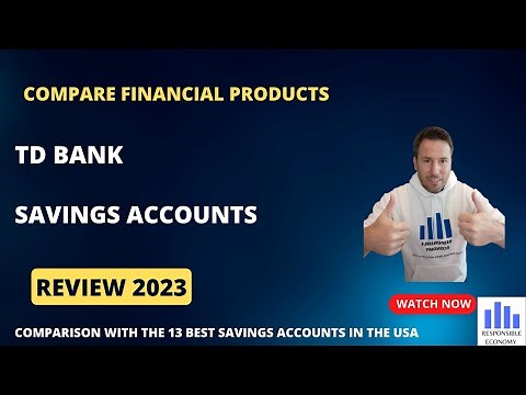 TD Bank savings account review 2023: interest rate, fees, bonus and requirements.