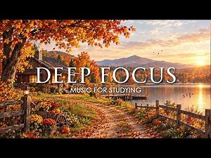 Deep Focus Music To Improve Concentration - 12 Hours of Ambient Study Music to Concentrate #942