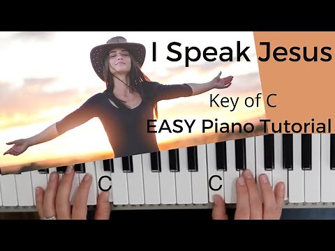 I Speak Jesus -Charity Gayle (Key of C)//EASY Piano Tutorial