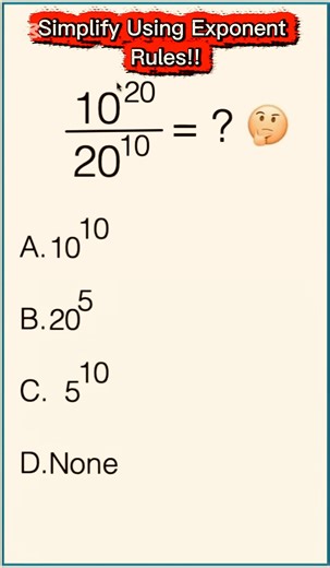 Simplifying 10²⁰ ÷ 20¹⁰ Using Exponent Rules. #MathShorts #Algebra #HighSchoolMath