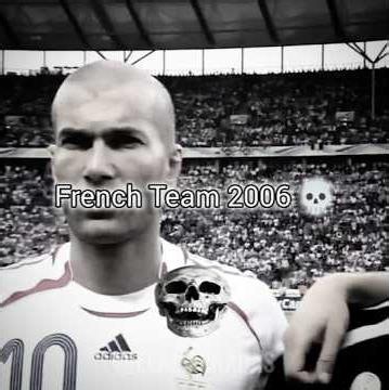 French Team 2006 💀#football#shorts#soccer#edit#capcut#funk#viral#foryou#diy#french#worldcup2006#goat