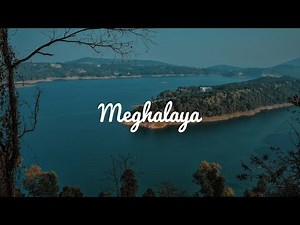 Meghalaya diaries