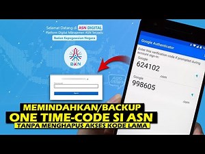Move/Backup One-Time Code SIASN Digital (Google Authenticator) to New Phone Without Losing Old Ac...