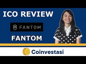 Fantom (FTM) - Coinvestasi ICO Review