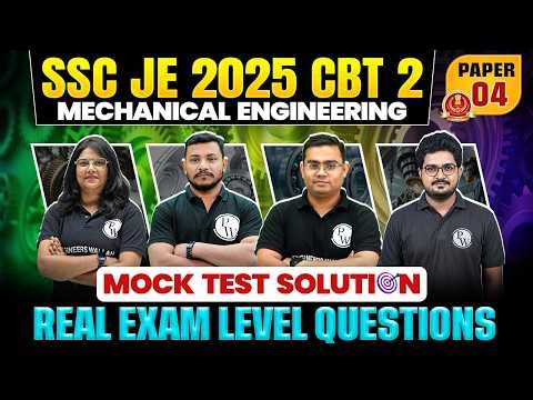 SSC JE CBT 2 2025 | Mechanical ENGINEERING | LIVE MOCK PAPER SOLUTION 04 | SSC JE Mechanical