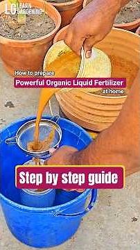 How to prepare the best organic liquid fertilizer at home | Step by step guide #organicfertilizer