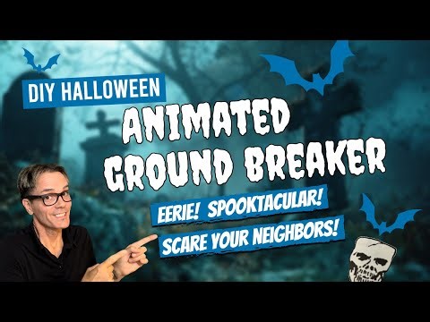 DIY Animated Ground Breaker