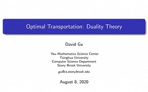 Lecture 9 - Optimal Transportation : Duality Theorem