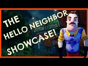 The Hello Neighbor Showcase!