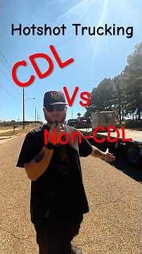 CDL vs Non-CDL: What should you start with?? #hotshot #truckingindustry