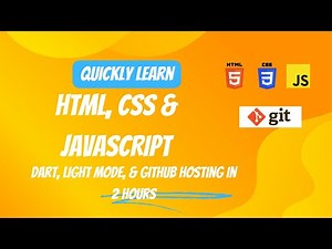 Quickly Learn HTML, CSS & JavaScript in 2 Hours
