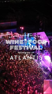 Join us in Paradise for the premier wine and food festival in The Bahamas. | Atlantis Bahamas