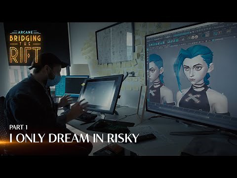 Arcane: Bridging the Rift | Part 1 - I Only Dream in Risky