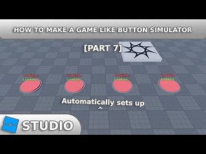 How to make a game like Button Simulator | Cleaning Up the System | Roblox Studio [P7]
