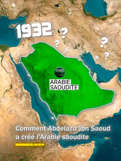 Comment Abdelaziz ibn Saoud a créé l'Arabie saoudite #arabiesaoudite #Saudiarabia #histoire #geographie #middleeast