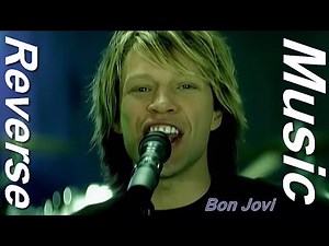 Bon Jovi - It's My Life 2000 ( Reverse Music )