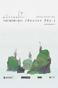 Porter Robinson Nurture Live  Secret Sky 2021 (2021) - Movie