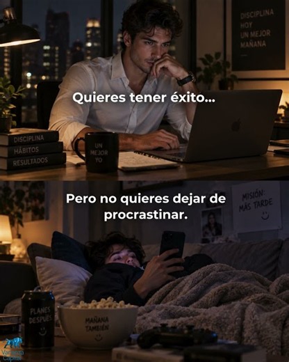 QUIERES TENER ÉXITO… ¿PERO TUS HÁBITOS DICEN LO MISMO?