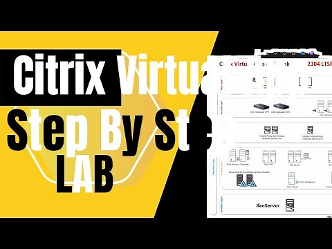 Citrix Virtual Apps and Desktop LAB | Complete Citrix Training for Beginners and Professionals