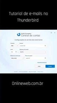 *Como Configurar E-mail no Thunderbird | IMAP e SMTP Passo a Passo*