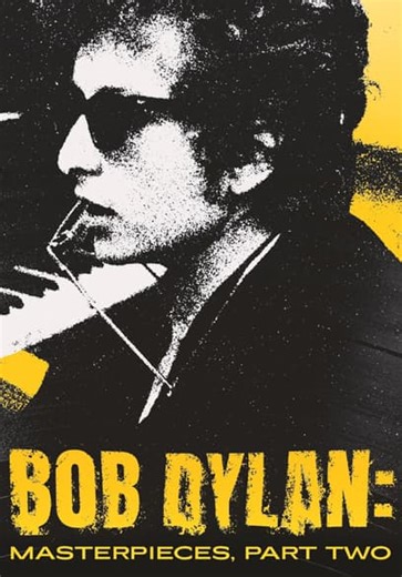 Bob Dylan: Masterpieces Pt. 2 (2008)