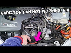 WHY RADIATOR FAN DOES NOT WORK CAR OVERHEATS FORD C-MAX FORD FUSION LINCOLN MKZ