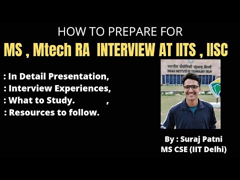 How to Prepare for MS , MTech RA Interviews in IIT & IISC | Coding Test in IIT | MS (CSE) IIT Delhi