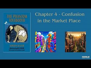 The Phantom Tollbooth by Norton Juster Chapter 4 - Confusion in the Market Place