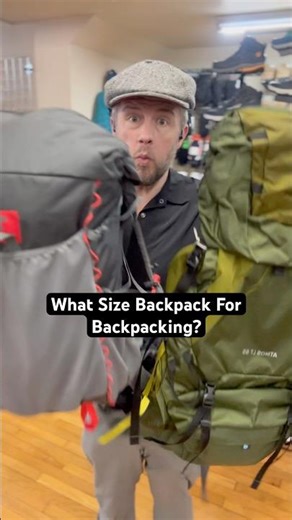 What size backpack should you get for backpacking? #gear #tips #outdoors #hiking #adventure