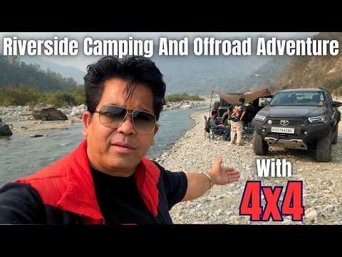 Riverside Camping And Offroad Adventure || BOBBY BHAIYA ||