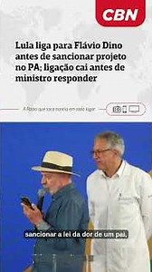 Lula calls Dino before signing bill in PA; call drops before minister answers