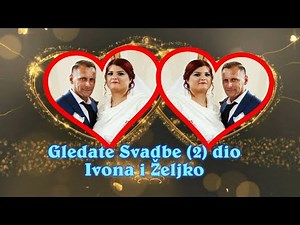 Wedding-Svadba Ivona i Željko (2) dio Motel Harmonija Muy Mimi Bucko bend Asim Snimatelj