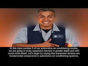 Automotive AC Expansion Valves Explained: Types, Operation and Common Failures – Class 5