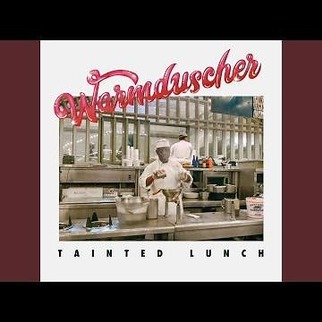 Tainted Lunch