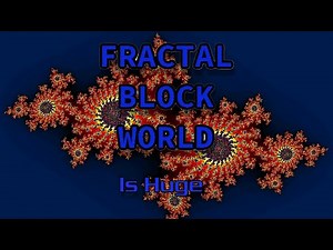 Fractal Block World: The Infinite Minecraft!
