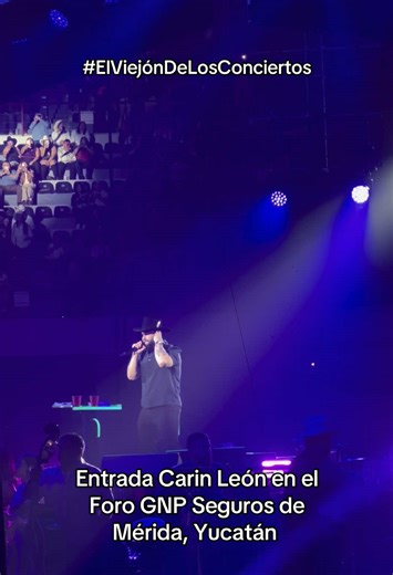 Entrada Carin León en el Foro GNP Seguros de Mérida, Yucatán