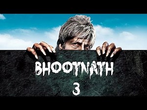 Bhoothnath 3 OFFICIAL TRAILER || AMITABH BACHCHAN || ABHISHEK BACHCHAN