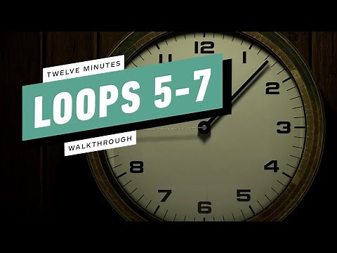 12 Minutes Gameplay Walkthrough Part 2 - Loops 5-7 [1080p/60FPS] No Commentary