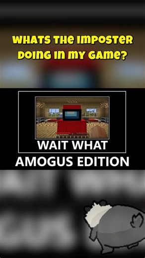 MINECRAFT - WHY IS THE IMPOSTER IN MY GAME? 💀💀