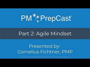 PMP Exam Mindset - Part 2: Agile Mindset