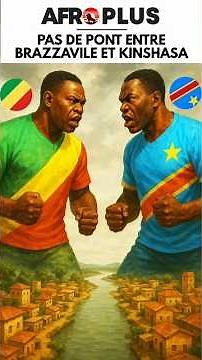 Pourquoi il n'y a pas de pont/route entre Brazzaville 🇨🇬 et Kinshasa 🇨🇩 ? #brazzaville🇨🇬 #kinshasa